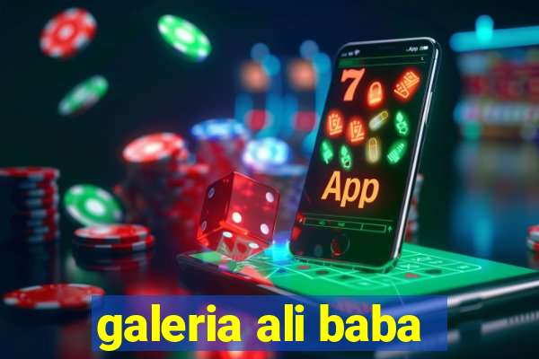 galeria ali baba